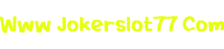Www Jokerslot77 Com